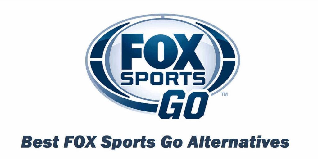 FOX-Sports-Go Alternatives