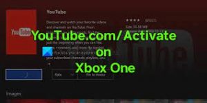 activate YouTube on your Xbox One