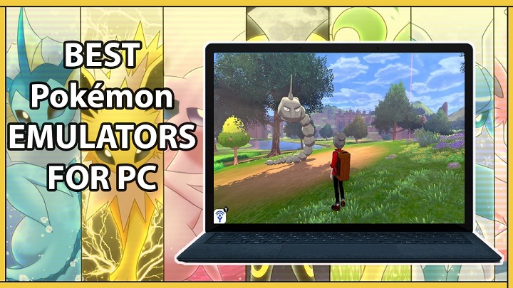 10 Best Pokemon Emulators To Play Pokemon Game