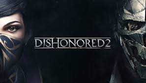dishonored 2 Games Like BioShock
